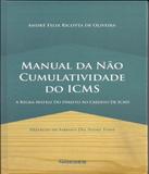 Manual Da Nao Cumulatividade Do Icms - Noeses