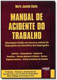 Manual de acidente do trabalho abordagem inedita d - Jurua