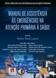 Manual de assistência às emergências na atenção primária à saúde