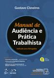 Manual de Audiência e Prática Trabalhista