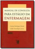 Manual de consulta para estagio em enfermagem - Yendis
