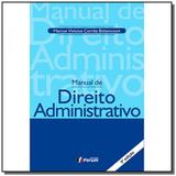 Manual de direito administrativo - 05ed - (forum)