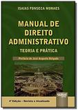 Manual de direito administrativo - teoria e pratic - Jurua