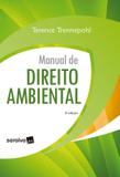 MANUAL DE DIREITO AMBIENTAL - 6ª ED - Saraiva juridica