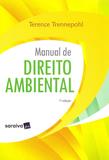 Manual de Direito Ambiental - 7ª Edição (2019) - Saraiva