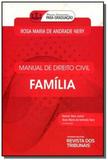Manual de direito civil: familia - Revista dos tribunais