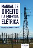 Manual de Direito da Energia Elétrica - Editora dplácido