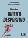 Manual de Direito Desportivo - Ltr