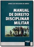 Manual de direito disciplinar militar - Jurua