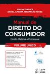 Manual de Direito do Consumidor - Direito Material e Processual - Volume Único