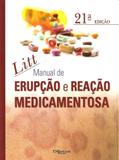 Manual de Erupção e Reação Medicamentosa - Dilivros
