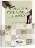 Manual de instrumentação cirúrgica - Editora rideel