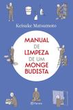 Manual de limpeza de um monge budista - Planeta