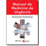 Manual de Medicina de Urgência - Atheneu rio editora