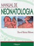 Manual De Neonatologia - Di livros