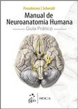 Manual de Neuroanatomia Humana - Roca