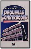 Manual de Pequenas Construções - Hemus