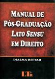 Manual de Pós-graduação Lato Sensu em Direito - Ltr
