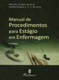 Manual de Procedimentos para Estágio em Enfermagem 5ª Edição - Editora martinari