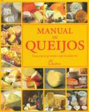 Manual de Queijos-Guia Para Grandes Apreciadores - Vertimag