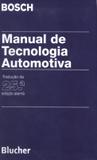 Manual de tecnologia automotiva - Edgard blucher