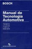 Manual de tecnologia automotiva - Edgard blucher