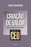 Manual do Ceo - Criaçao de Valor - Qual o Preço - Benvira