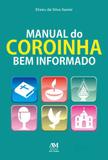 Manual do coroinha bem informado - elizeu da silva xavier - Ave maria