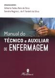 Manual do Técnico e Auxiliar de Enfermagem 2ª Edição - Editora martinari