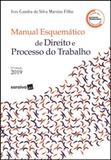 Manual Esquemático De Direito e Processo do Trabalho - Saraiva (juridicos) - grupo somos