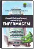 Manual Multiprofissional em Oncologia - Enfermagem - 01Ed/19 - Atheneu
