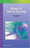 Manual Of Clinical Oncology - Lippincott/wolters kluwer heal