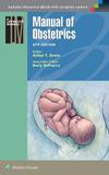 Manual Of Obstetrics - Lippincott/wolters kluwer heal
