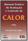 Manual pratico de avaliacao e controle de calor 02 - Ltr editora