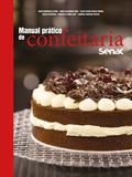 Manual pratico de confeitaria Senac
