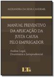 Manual preventivo da aplicacao da justa causa pelo - Ltr
