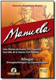 Manuela - uma menina da guerra civil espanhola - u - Jurua