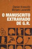 Manuscrito extraviado de g. r., o - Daniel krasucki