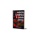 Maos limpas e lava jato ii - cdg - Cdg editora