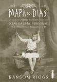 Mapa dos Dias: Vol.4 Serie O Lar da Srta Peregrine para Crianças Peculiares - Intrinseca
