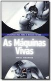 Maquinas vivas, as - Hemus