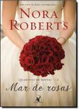Mar de Rosas - Vol.2 - Coleção Quarteto de Noivas - Arqueiro - sextante