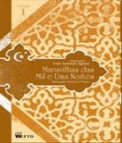 Maravilhas Das Mil E Uma Noites - Vol 01 - Ftd