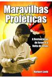 Maravilhas Proféticas - Chamada da meia-noite