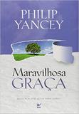 Maravilhosa Graça - Vida