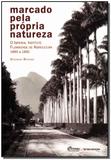 Marcado pela Própria Natureza - Fgv