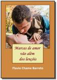 Marcas de amor vao alem dos lencois - Autor independente