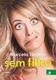 Marcela tavares sem filtro - Novas paginas (novo conceito)