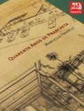 Marcello Fragelli - Quarenta anos de prancheta