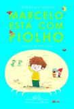 Marcelo está com piolho